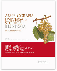 Ampelografia Universale Storica Illustrata - Illustrated Historical Universal Ampelography