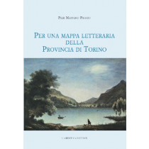 Per una mappa letteraria della Provincia di Torino