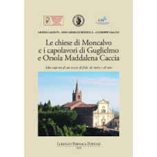 Le chiese di Moncalvo e i capolavori di Guglielmo e Orsola Maddalena Caccia