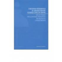 L'archivio fotogafico di Lorenzo Rovere ai Musei di Torino 